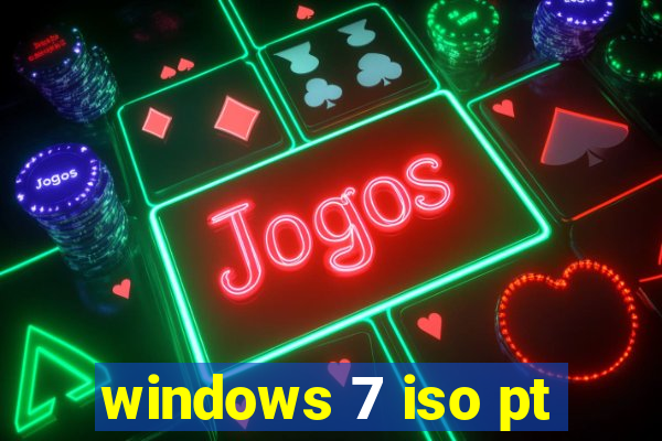 windows 7 iso pt-br